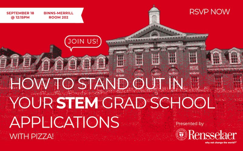 Rensselaer flyer with a red-filtered image of a building advertises a STEM grad school workshop on September 18 at 12:15 PM in Room 202, featuring pizza.